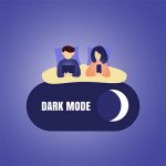 Eyestrain? Start Looking for Dark Mode on Your Devices